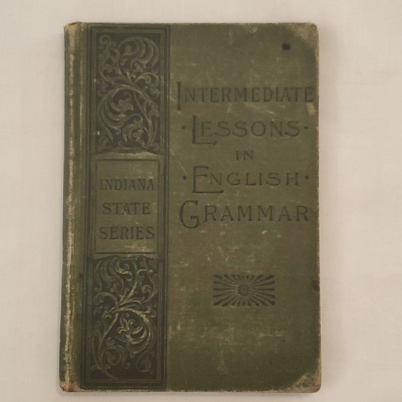 Beautiful OLD Book 1893 "Intermediate Lessons In English Grammar" Hardback 5¼" - Picture 1 of 16